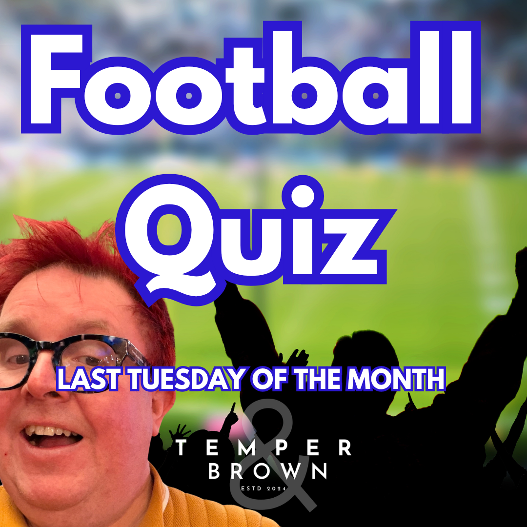 Birmingham's Only Football SpeedQuiz at Temper and Brown